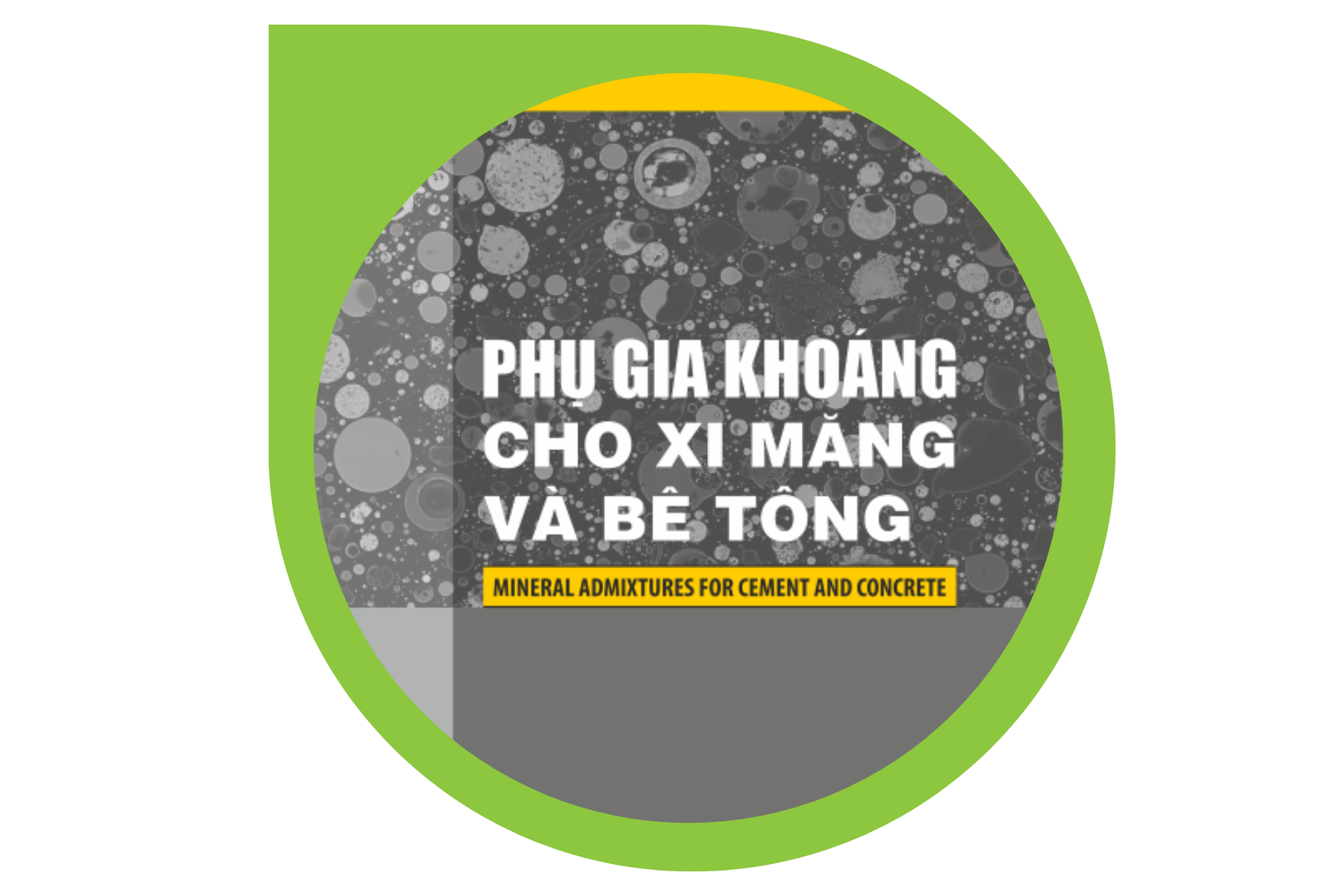 Xi măng, phụ gia cho xi măng và bê tông